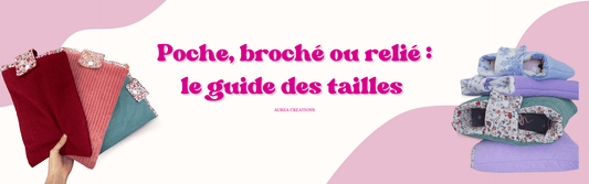 Format livre de poche, livre broché et pochette à livre | Guide des tailles - Aurea Créations