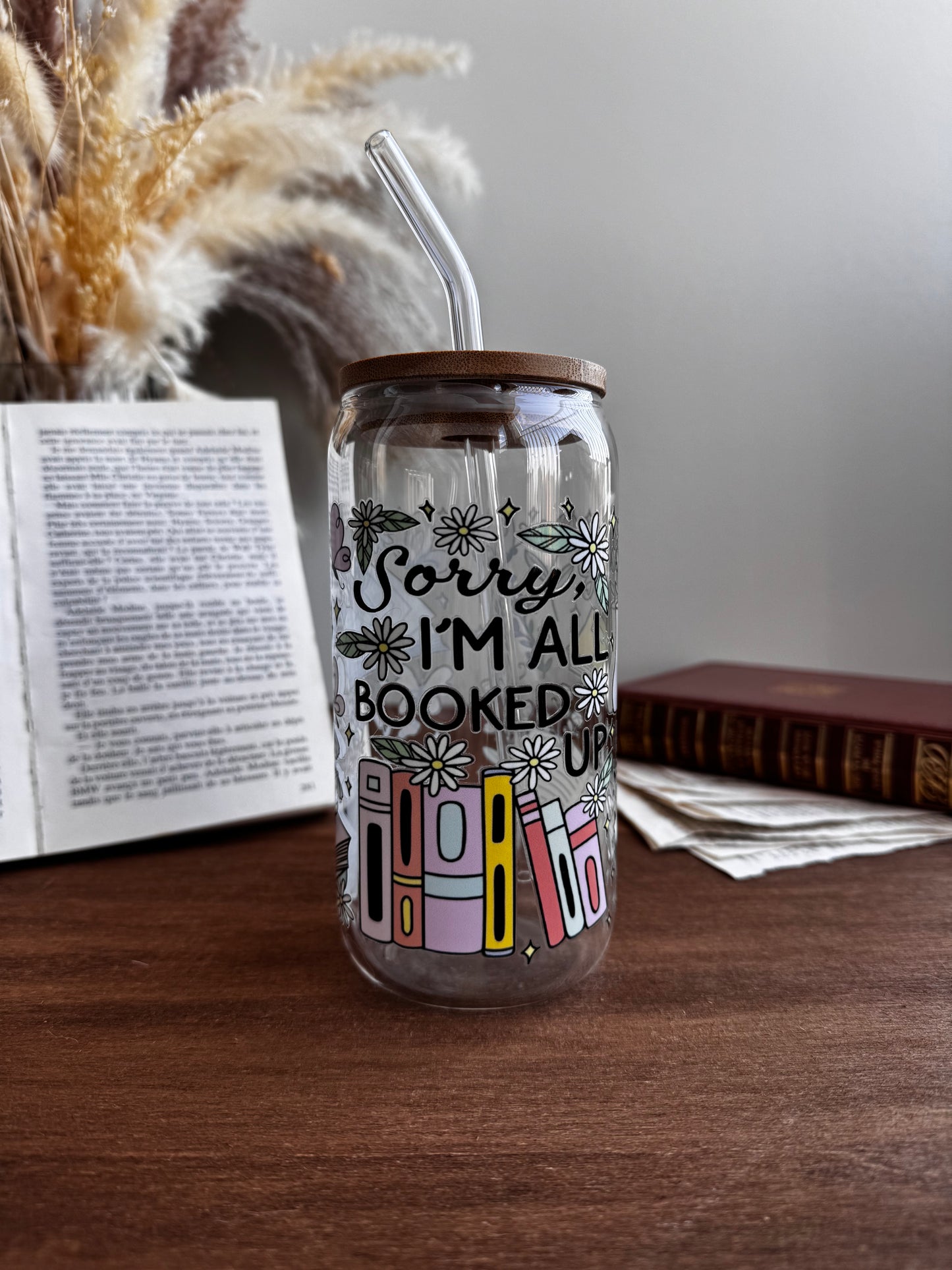 Verre « Sorry I’m all booked up »